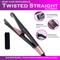 Twisted Straight Flatiron - Miracle Mink Hair Wholesale Inc
